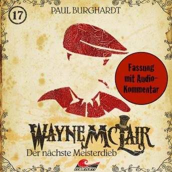 [German] - Wayne McLair, Folge 17: Der nächste Meisterdieb (Fassung mit Audio-Kommentar)