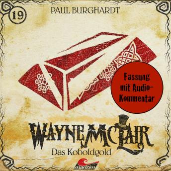 [German] - Wayne McLair, Folge 19: Das Koboldgold (Fassung mit Audio-Kommentar)