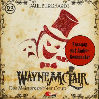 [German] - Wayne McLair, Folge 23: Des Meisters größter Coup (Fassung mit Audio-Kommentar)