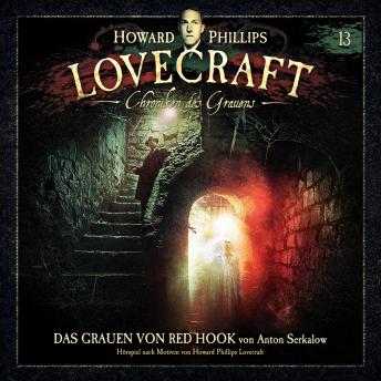 [German] - Lovecraft - Chroniken des Grauens, Akte 13: Das Grauen von Red Hook