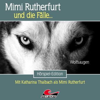 [German] - Mimi Rutherfurt, Folge 68: Wolfsaugen (ungekürzt)