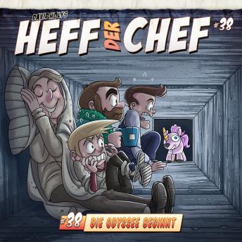 [German] - Heff der Chef, Folge 38: Die Odyssee beginnt (ungekürzt)