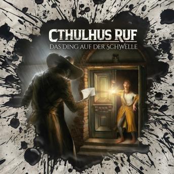[German] - Holy Horror, Folge 57: Cthulhus Ruf: Das Ding auf der Schwelle