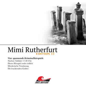 [German] - Mimi Rutherfurt, Vier Spannende Kriminalhörspiele - 'Mimi Rutherfurt' Edition 11