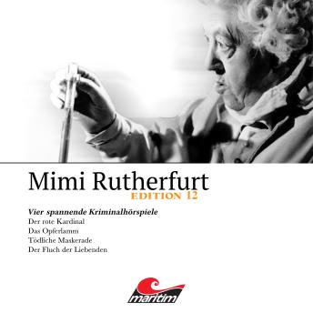 [German] - Mimi Rutherfurt, Vier Spannende Kriminalhörspiele - 'Mimi Rutherfurt' Edition 12