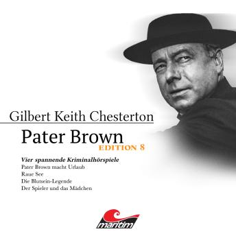 [German] - Pater Brown, Edition 8: Vier Spannende Kriminalhörspiele - 'Pater Brown' (ungekürzt)