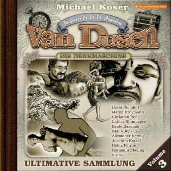 [German] - Professor van Dusen, Ultimative Sammlung Volume 3 (ungekürzt)