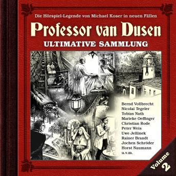 [German] - Professor van Dusen, Die neuen Fälle: Ultimative Sammlung Volume 2 (ungekürzt)