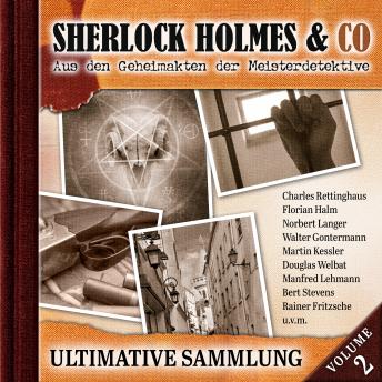 [German] - Sherlock Holmes & Co, Ultimative Sammlung Volume 2 (ungekürzt)