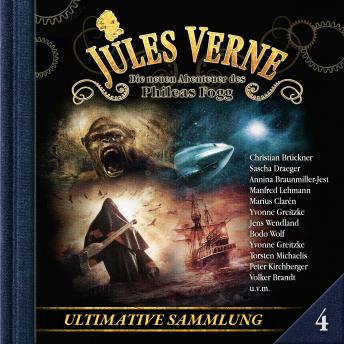 [German] - Jules Verne, Die neuen Abenteuer des Phileas Fogg, Ultimative Sammlung Volume 4 (ungekürzt)
