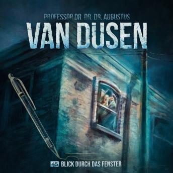 [German] - Van Dusen, Folge 45: Blick durch das Fenster (ungekürzt)