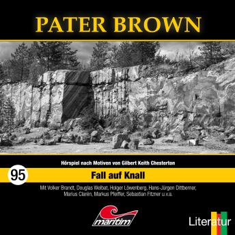 [German] - Pater Brown, Folge 95: Fall auf Knall (ungekürzt)