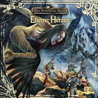 [German] - Das schwarze Auge, Folge 24: Eherne Herzen (ungekürzt)