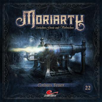 [German] - Moriarty, Folge 22: Grünes Feuer (ungekürzt)