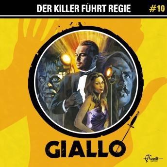 [German] - Giallo, Folge 10: Der Killer führt Regie