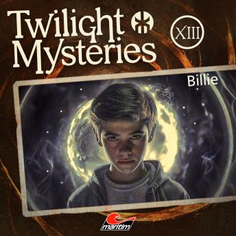 [German] - Twilight Mysteries, Die neuen Folgen, Folge 13: Billie