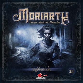 [German] - Moriarty, Folge 23: Jagdinstinkt (ungekürzt)