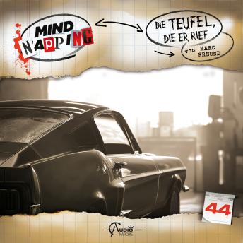 [German] - MindNapping, Folge 44: Die Teufel, die er rief (ungekürzt)