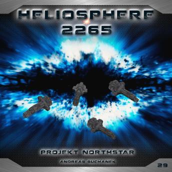[German] - Heliosphere 2265, Folge 29: Projekt Northstar (ungekürzt)