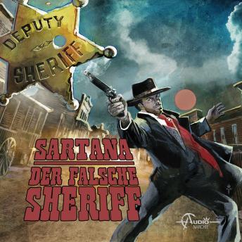 [German] - Italo-Western, Folge 5: Sartana - Der falsche Sheriff (ungekürzt)