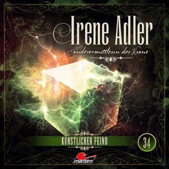 [German] - Irene Adler, Sonderermittlerin der Krone, Folge 34: Künstlicher Feind (Ungekürzt)