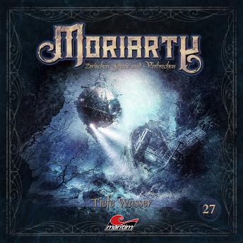 [German] - Moriarty, Folge 27: Tiefe Wasser (Ungekürzt)