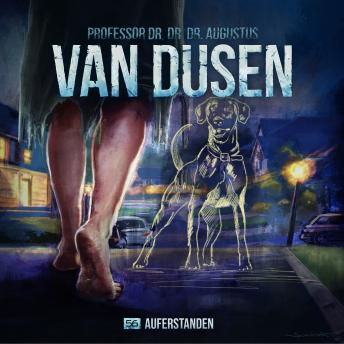 [German] - Van Dusen, Folge 56: Auferstanden (Ungekürzt)