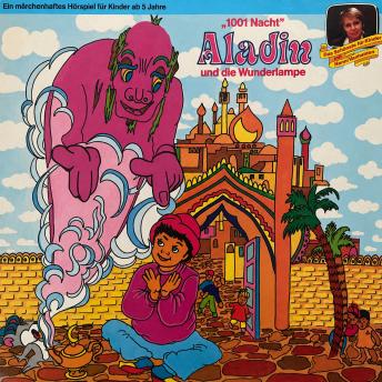 [German] - 1001 Nacht, Anke Beckert - Aladin und die Wunderlampe (Ungekürzt)