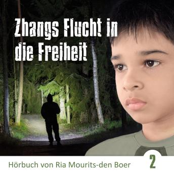 [German] - Zhangs Flucht in die Freiheit