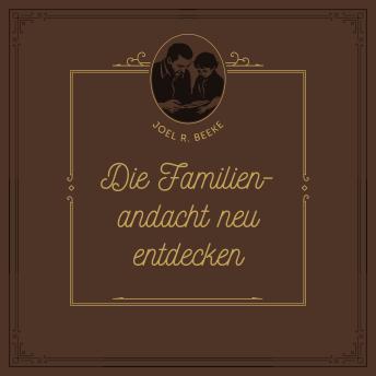[German] - Die Familienandacht neu entdecken