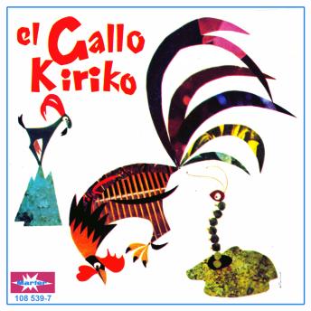 [Spanish] - El Gallo Kiriko