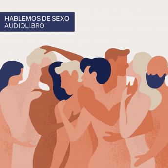 [Spanish] - Hablemos de Sexo