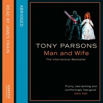 Man and Wife, Tony Parsons
