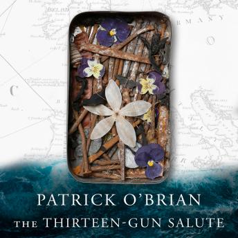 Thirteen-Gun Salute, Patrick O’brian