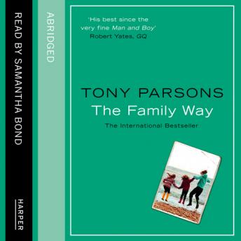 Family Way, Audio book by Tony Parsons