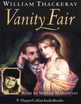 Vanity Fair, Audio book by William Thackeray