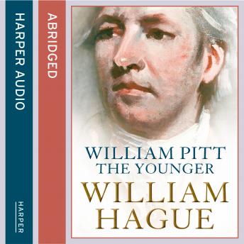William Pitt the Younger, William Hague