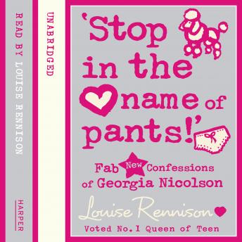 Download 'Stop in the name of pants!' by Louise Rennison