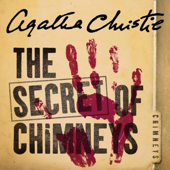 Secret of Chimneys, Agatha Christie