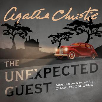 Unexpected Guest, Audio book by Agatha Christie