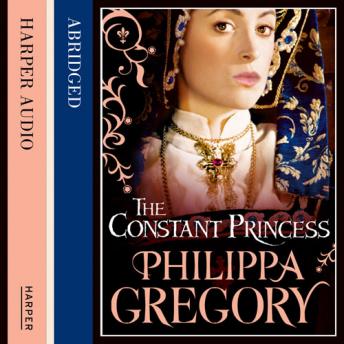 Constant Princess, Philippa Gregory