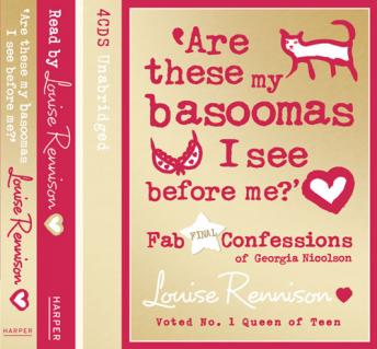 Are these my basoomas I see before me?, Louise Rennison
