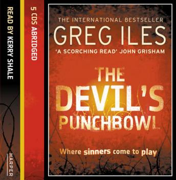Devil’s Punchbowl, Greg Iles