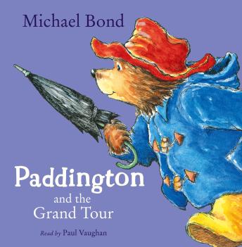 Paddington and the Grand Tour sample.