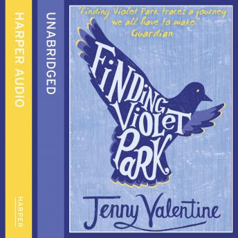 Finding Violet Park, Jenny Valentine