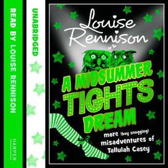 MIDSUMMER TIGHTS DREAM, Louise Rennison