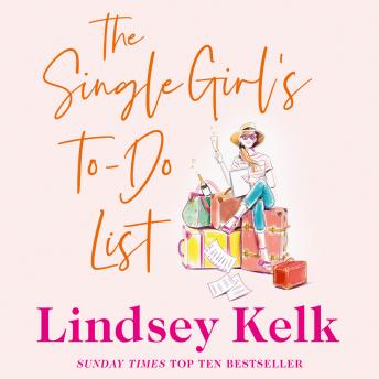 Single Girl’s To-Do List, Lindsey Kelk