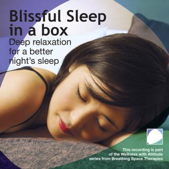 Blissful sleep in a box, Annie Lawler