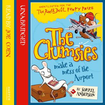 Clumsies Make a Mess of the Airport, Sorrel Anderson
