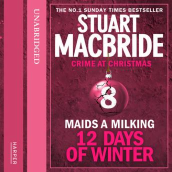 Maids A Milking (short story), Stuart MacBride